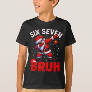 Bruh 67 Dabbing Kerstman Grappige Meme Zes Zeven K T-shirt
