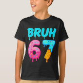 Bruh 67 Drippy Ice Cream Donut Funny Essential T-shirt (Voorkant)