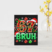 Bruh 67 Six Seven 6 7 Meme Christmas Funny Boy Gir Kaart (Gele Bloem)