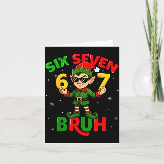 Bruh 67 Six Seven 6 7 Meme Elf Christmas Funny Boy Kaart (Voorkant)