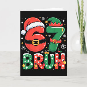 Bruh 67 Six Seven 6 7 Meme Kerstmis Grappig Jongen Kaart