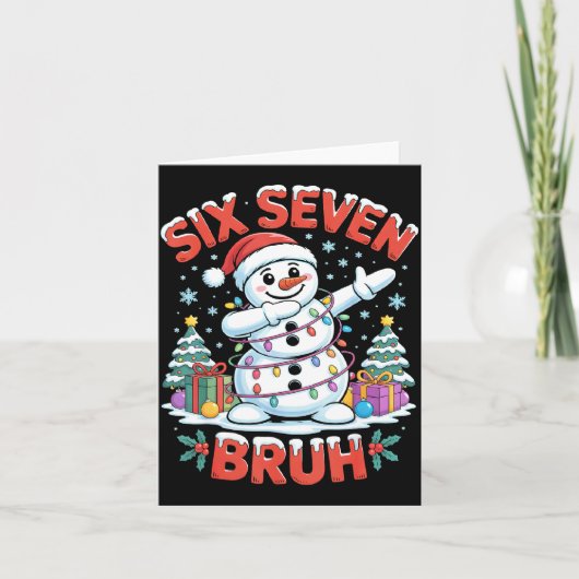 Bruh 67 Six Seven Snowman Dabbing Christmas Shirts Kaart (Voorkant)