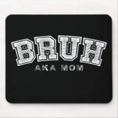 Bruh aka mam grappig Moederdag retro Muismat (Voorkant)