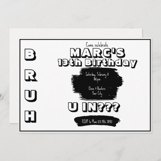 Bruh Black en White verjaardagsuitnodiging Aankondiging (Voorkant / Achterkant)