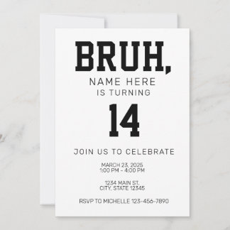 Bruh Bro Birthday Invitation Kaart