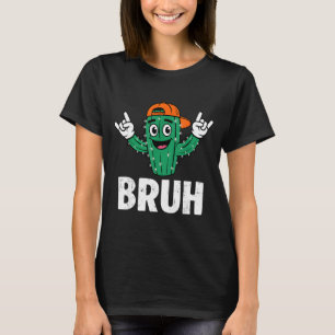 Bruh Cactus Grappige Cinco De Mayo Dab Cactus Here T-shirt