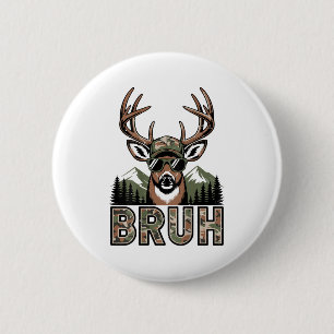Bruh Camo Hertenjacht Camouflage Eland Bok Grappig Ronde Button 5,7 Cm