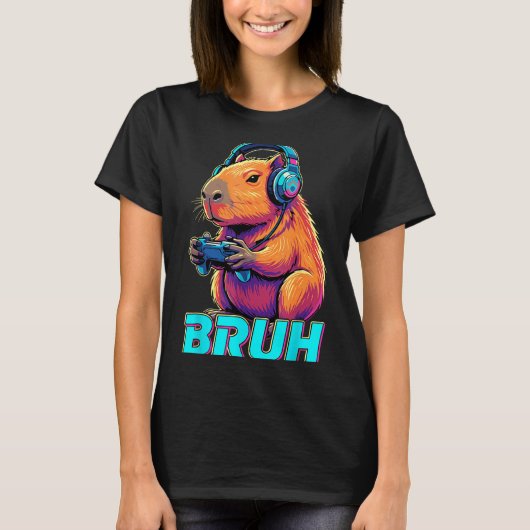 Bruh Capybara Funny Video Games Capybaras  T-shirt (Voorkant)