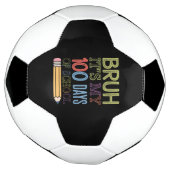 Bruh C'Est Mon 100 Jours D'École Drôle 100E Jour (Tourné)