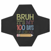 Bruh C'Est Mon 100 Jours D'École Drôle 100E Jour (Plat)
