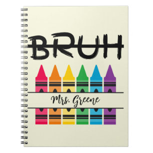 Bruh Crayons Gepersonaliseerd Leraar Notitieboek
