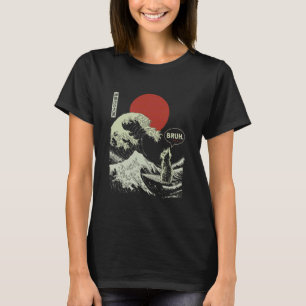 BRUH. De Grote Golf Kanagawa Grappige Japanse Surf T-shirt