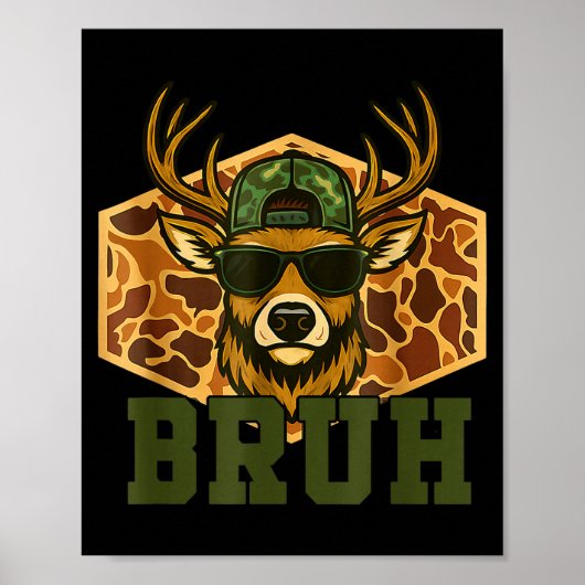 Bruh Deer Funny Deer Hunting Camo Hat Youth Teens  Poster (Voorkant)