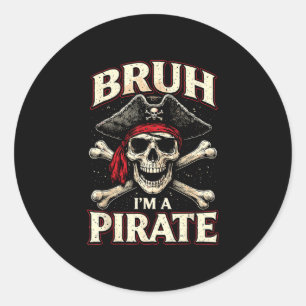 Bruh een piraten schedel gekruiste botten hoed gra ronde sticker