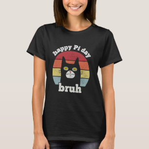 Bruh Fijne Pi-dag wiskunde Leraar Pi-dag Grappige T-shirt