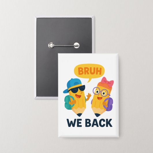 BRUH Funny Back to School Pencil Kids Button (Voorkant / Achterkant)