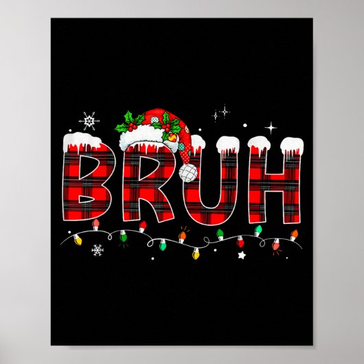 Bruh Funny Christmas Plaid Teens Boys Kids Xmas Pa Poster (Voorkant)