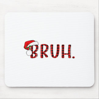 Bruh Funny Christmas Plaid Tiener Jongens Kinder X Muismat