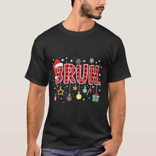 Bruh Funny Christmas Red Plaid Teens Boys Kids Xma T-shirt (Voorkant)