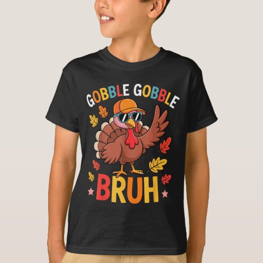 Bruh Funny Thanksgiving Turkey Gobble Shirt Boys G (Voorkant)