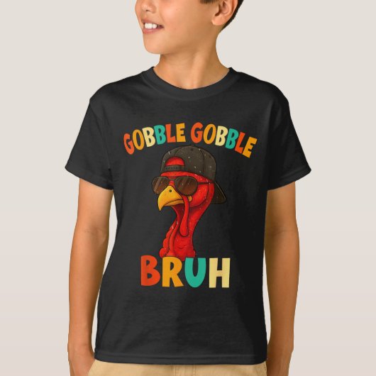 Bruh Funny Thanksgiving Turkey Gobble Shirt Boys G (Voorkant)