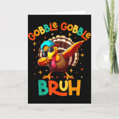 Bruh Funny Thanksgiving Turkey Gobble Shirt Boys G Kaart (Voorkant)