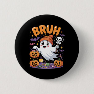 Bruh Ghost Halloween Snoep Schattige Ghost Kinder Ronde Button 5,7 Cm
