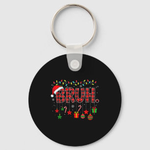 Bruh Grappig Kerstmis Rood Geruit Tieners Jongens Sleutelhanger