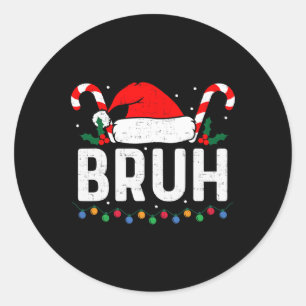 Bruh Grappige Kerst Tiener Jongens Kinder Xmas Man Ronde Sticker