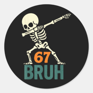 Bruh Halloween-meme nummers zes zeven skelet plezi Ronde Sticker