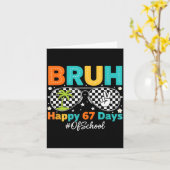 Bruh Happy 67 Days Of School Sungles 6 7 Meme Boys Kaart (Gele Bloem)