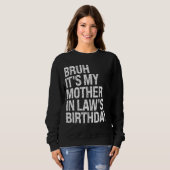 Bruh Het is de verjaardag van mijn schoonmoeder Ko Trui (Voorkant volledig)