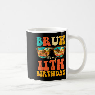 Bruh Het Is Mijn 11e Verjaardag Sungles 11 Verjaar Koffiemok