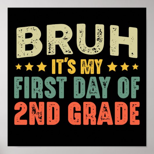 Bruh, het is mijn eerste dag van de 2e klas terug poster (Voorkant)