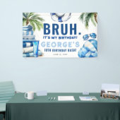 BRUH.. Het is mijn verjaardag! Jongen Verjaardagsf Spandoek (Beurs)