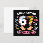 Bruh I survived 67 days of school Bedankkaart (Voorkant / Achterkant)