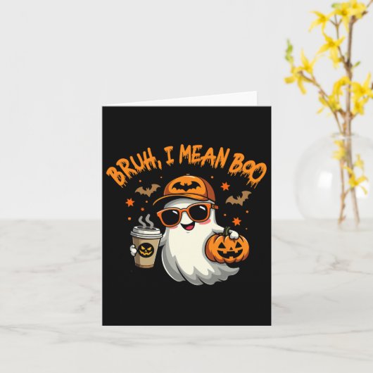 Bruh, ik bedoel Boo Funny Ghost Coffee Pumpkin Spo Kaart (Gele Bloem)