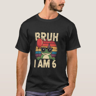 Bruh Ik Ben 6 Kikker Kinderen 6de Verjaardagsfeest T-shirt