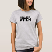 Bruh ik ben een grappige heks Halloween matching f T-shirt (Voorkant)