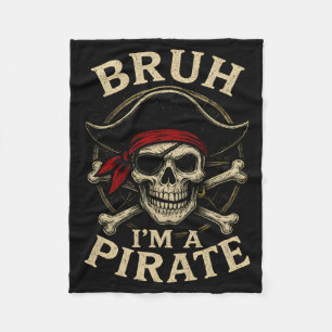 Bruh ik ben een piraat luie piraat schedel kostuum fleece deken