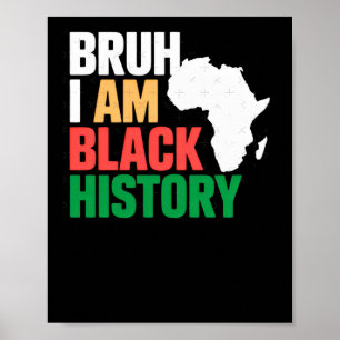 Bruh ik ben een zwarte geschiedenis Sticker Poster