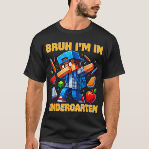 Bruh ik ben in de kleuterschool jongens Kinder gam T-shirt