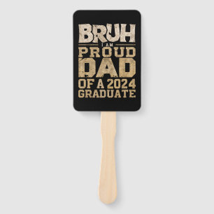 Bruh Ik ben Trots Pap van een 2024 Afstuderen Handwaaier