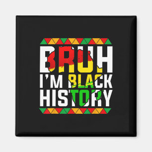 Bruh ik ben Zwarte Geschiedenis Afrika Kaart Melan Magneet