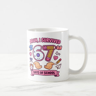Bruh ik heb 67 dagen school overleefd koffiemok