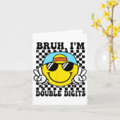 Bruh I'm Double Digits 10 Year Old Boy Birthday 10 Kaart (Gele Bloem)