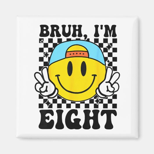 Bruh I'm Eight 8 8th Birthday Groovy Boys Girls 8 Magneet (Voorkant)