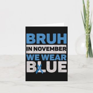 Bruh in november dragen we blauwe diabetesbewustzi kaart