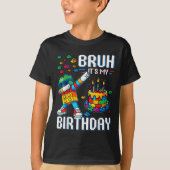 Bruh is mijn verjaardag Master Builder Dabbing Blo T-shirt (Voorkant)