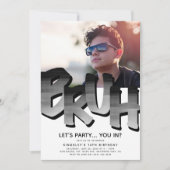'BRUH' Jongen, Tiener Verjaardag Foto Kaart (Voorkant)